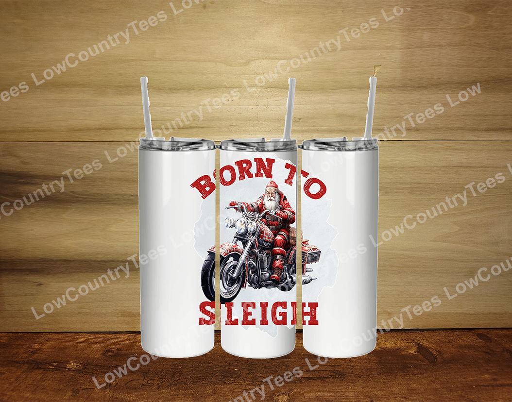 Born to Sleigh Tumbler