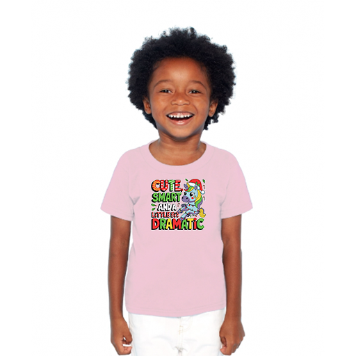 Cute Smart and a Little Bit Dramatic Toddler T-Shirt