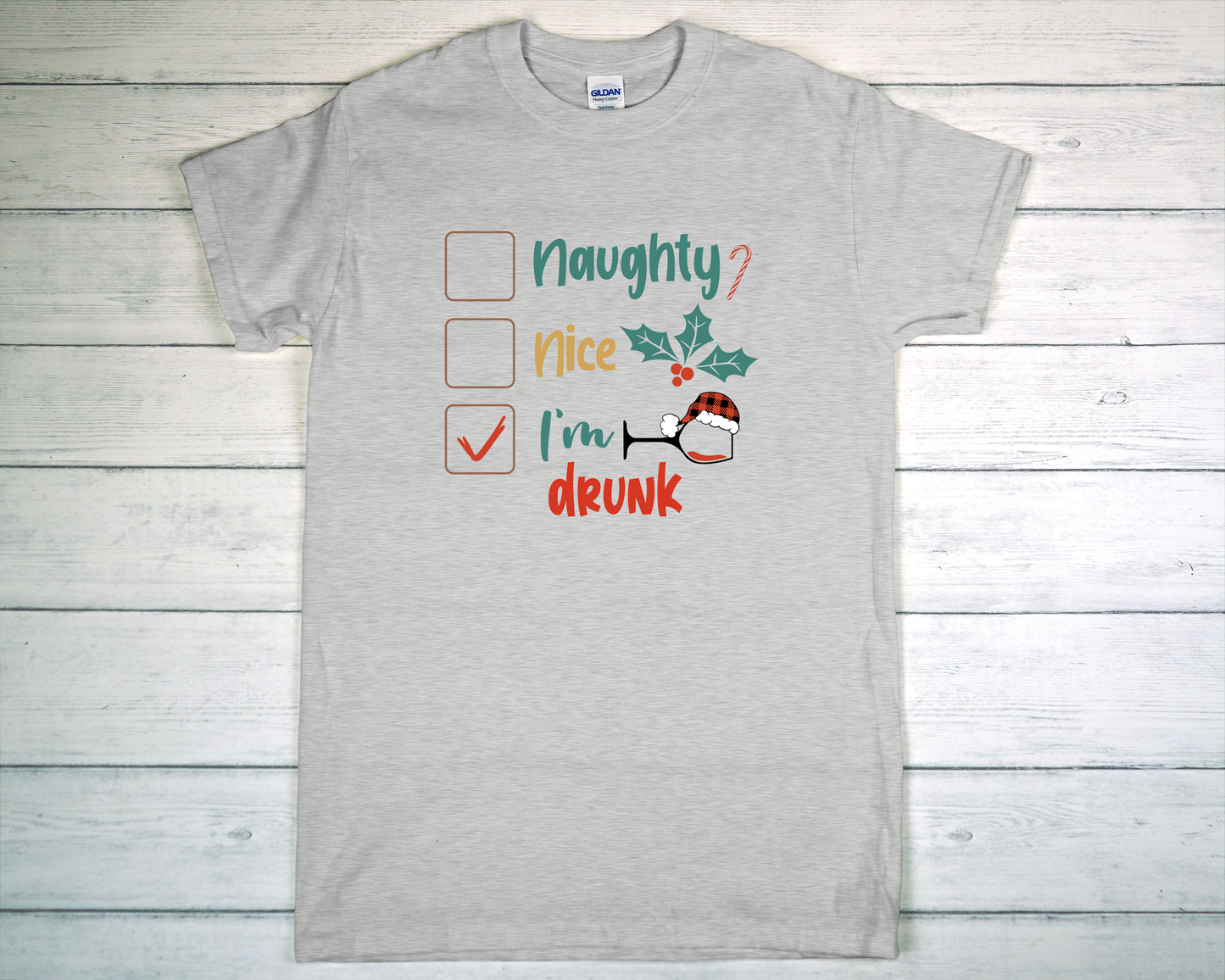 Naught, Nice, I'm Drunk T-Shirt