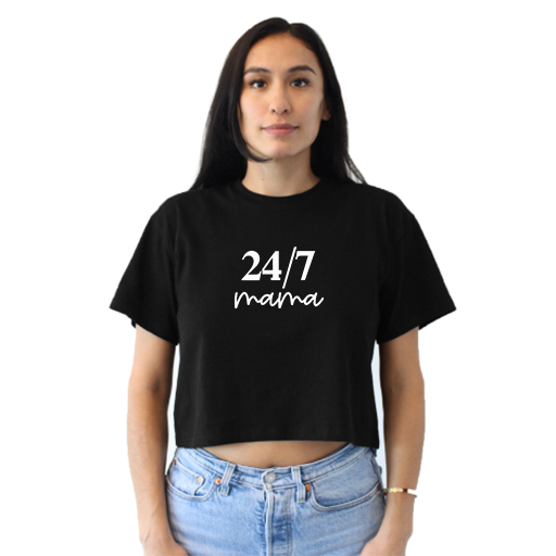24/7 Mama Ladies Crop Top